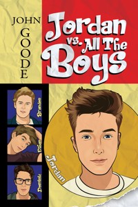 Jordan vs. All the Boys - John Goode - E-Book