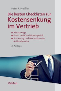 Die besten Checklisten zur Kostensenkung im Vertrieb - Peter R. Preißler - E-Book