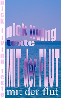 Mit der Flut - Nick Living - E-Book