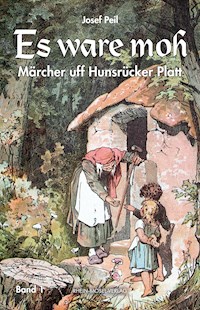 Es ware moh - Josef Peil - E-Book