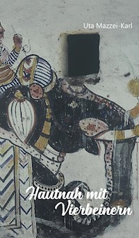 Hautnah mit Vierbeinern - Uta Mazzei-Karl - E-Book