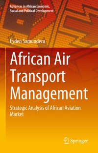 African Air Transport Management - Eyden Samunderu - E-Book
