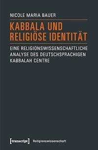 Kabbala und religiöse Identität - Nicole Maria Bauer - E-Book