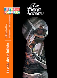 La vida de un bribón - Wilkie Collins - E-Book