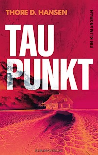 Taupunkt - Thore D. Hansen - E-Book