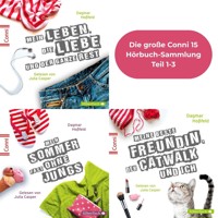 Conni 15 1-3: Die große Conni 15 Hörbuch-Sammlung - Dagmar Hoßfeld - Hörbuch