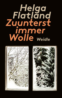 Zuunterst immer Wolle - Helga Flatland - E-Book