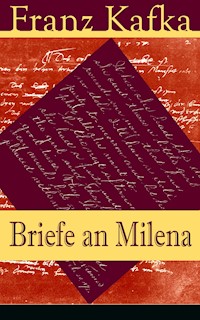 Briefe an Milena - Franz  kafka - E-Book