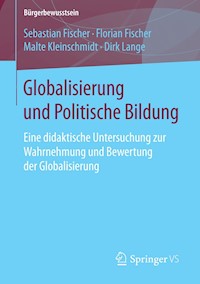 Globalisierung und Politische Bildung - Sebastian Fischer - E-Book
