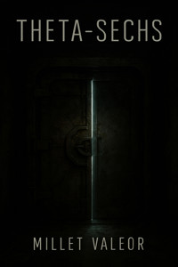 Theta-Sechs - Millet Valeor - E-Book