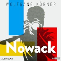 Nowack - Wolfgang Körner - Hörbuch
