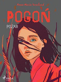 Pogoń - Pożar - Anne-Marie Donslund - E-Book