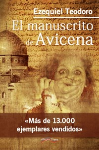 El manuscrito de Avicena - Ezequiel Teodoro - E-Book