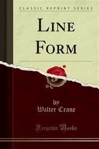 Line Form - Walter Crane - E-Book