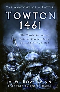 Towton 1461 - A.W. Boardman - E-Book