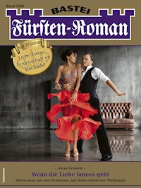 Fürsten-Roman 2649 - Alexa Leopold - E-Book