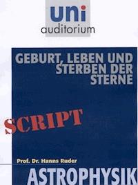 Geburt, Leben und Sterben der Sterne - Hanns Ruder - E-Book