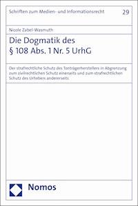 Die Dogmatik des § 108 Abs. 1 Nr. 5 UrhG - Nicole Zabel-Wasmuth - E-Book
