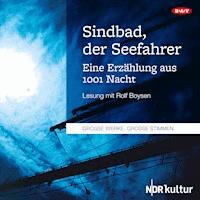 Sindbad, der Seefahrer. Eine Erzählung aus 1001 Nacht - Unbekannt - Hörbuch