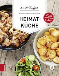 ARD-Buffet. Heimatküche - ARD-Buffet - E-Book