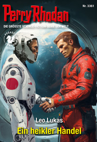 Perry Rhodan 3361: Ein heikler Handel - Leo Lukas - E-Book