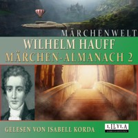 Märchen-Almanach 2 - Wilhelm  Hauff - Hörbuch