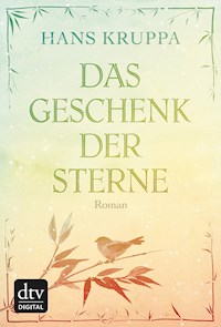 Das Geschenk der Sterne - Hans Kruppa - E-Book