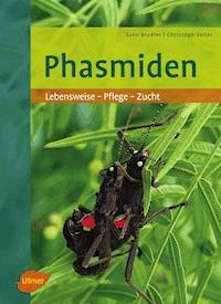 Phasmiden - Sven Bradler - E-Book