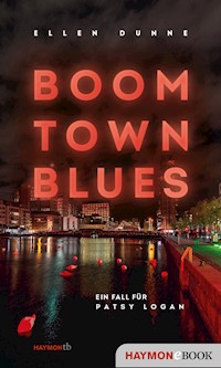 Boom Town Blues - Ellen Dunne - E-Book