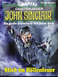 John Sinclair 2375 - Jason Dark - E-Book