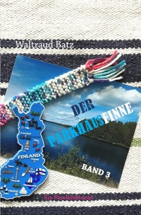Der Parkhausfinne Band 3 - Waltraud Batz - E-Book