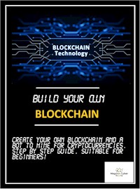 Build your own Blockchain - Magelan Cybersecurity - E-Book