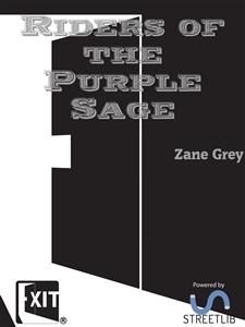 Riders of the Purple Sage - Zane Grey - E-Book