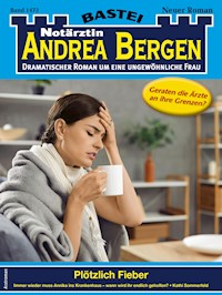 Notärztin Andrea Bergen 1473 - Kathi Sommerfeld - E-Book