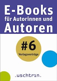 Verlagsverträge - Martin Julius Bock - E-Book