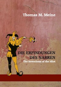 Die Erfindungen des Narren - John Kendrick Bangs - E-Book
