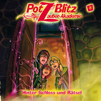 Potz Blitz - Die Zauber-Akademie, Folge 8: Hinter Schloss und Rätsel - Christoph Piasecki - Hörbuch
