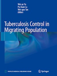 Tuberculosis Control in Migrating Population - - E-Book