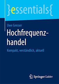 Hochfrequenzhandel - Uwe Gresser - E-Book