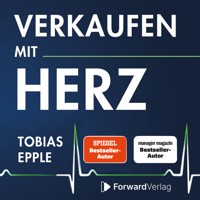 Verkaufen mit Herz - Tobias Epple - Hörbuch