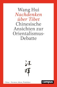 Nachdenken über Tibet - Wang Hui - kostenlos E-Book
