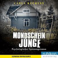 Mondscheinjunge - Carla Buckley - E-Book + Hörbuch