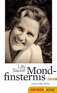 Mondfinsternis - Lilly Sauter - E-Book