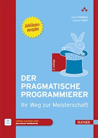 Der Pragmatische Programmierer - David Thomas - E-Book