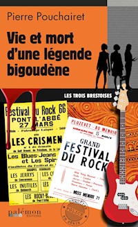 Vie et mort d'une légende bigoudène - Pierre Pouchairet - E-Book