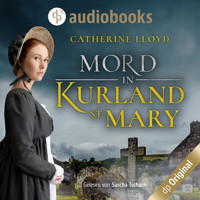 Mord in Kurland St. Mary - Ein Fall für Major Kurland & Miss Harrington, Band 1 (Ungekürzt) - Catherine Lloyd - Hörbuch