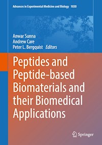 Peptides and Peptide-based Biomaterials and their Biomedical Applications -  - E-Book