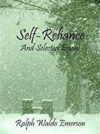 Self-Reliance - Ralph Waldo Emerson - E-Book