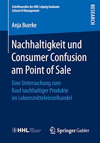 Nachhaltigkeit und Consumer Confusion am Point of Sale - Anja Buerke - E-Book