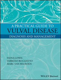 A Practical Guide to Vulval Disease - Fiona M. Lewis - E-Book